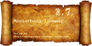 Mesterházy Tihamér névjegykártya